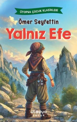 Yalnız Efe Ömer Seyfettin