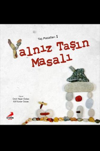 Yalnız Taşın Masalı E.K.Özkan&Ümit Coşar