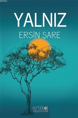 Yalnız Ersin Şare