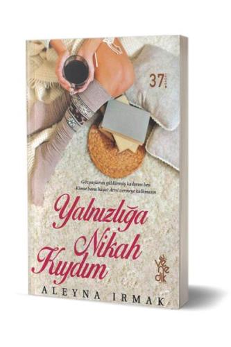 Yalnızlığa Nikah Kıydım Aleyna Irmak