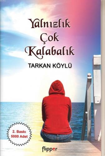 Yalnızlık Çok Kalabalık Tarkan Köylü