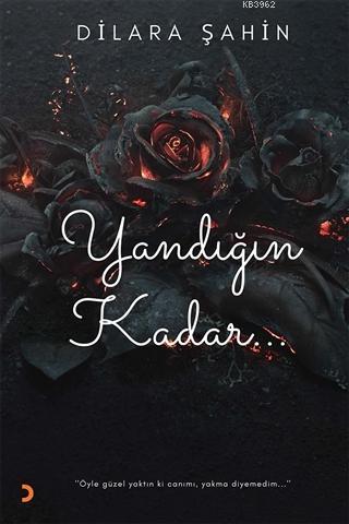 Yandığın Kadar Dilara Şahin