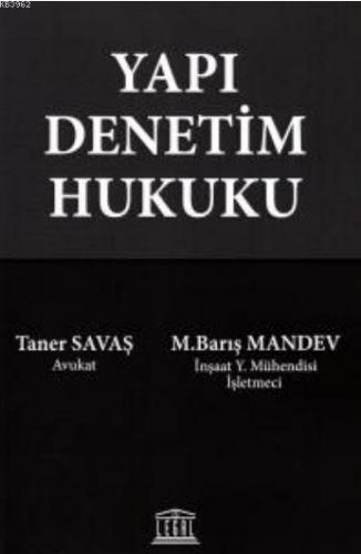 Yapı Denetim Hukuku M. Barış Mandev