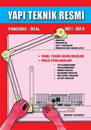 Yapı Teknik Resmi Cilt 1-2 M. Emin Öcal