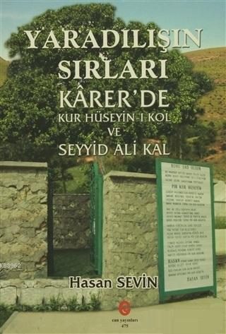 Yaradılış'ın Sırları Karer'de Hasan Sevin