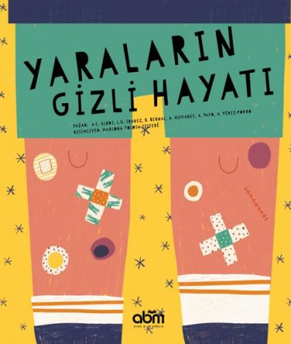 Yaraların Gizli Hayatı Anna Cabre Albos