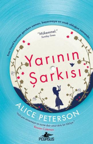 Yarının Şarkısı Alice Peterson