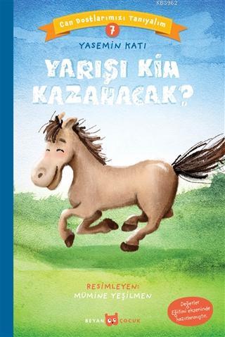 Yarışı Kim Kazanacak? - Can Dostlarımızı Tanıyalım 7 Yasemin Katı