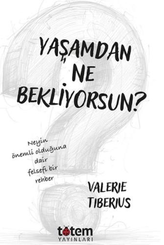 Yaşamdan Ne Bekliyorsun? Valerie Tiberius