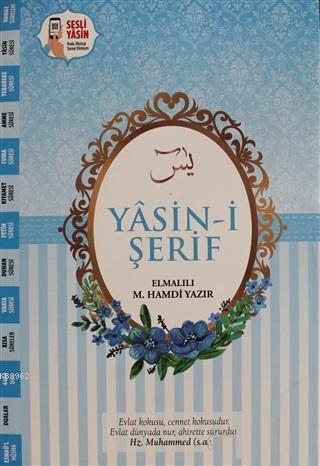 Yasin-i Şerif (Yasin-046) Elmalılı Muhammed Hamdi Yazır