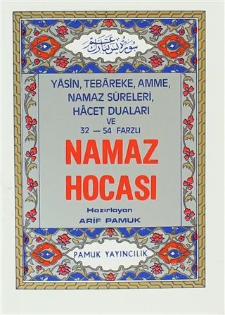 Yasin, Tebareke, Amme, Namaz Sureleri, Hacet Duaları ve 32 - 54 Farzlı