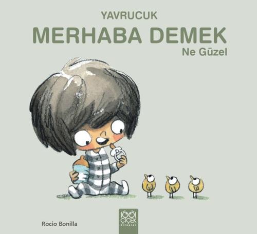 Yavrucuk- Merhaba Demek Ne Güzel Rocio Bonilla