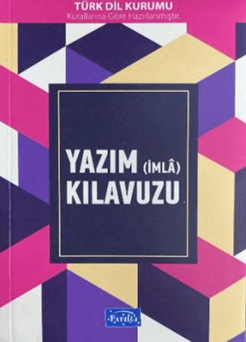 Yazım (İmla) Kılavuzu Kolektif