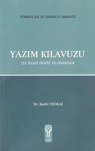 Yazım Kılavuzu Dr. Kadir Yılmaz