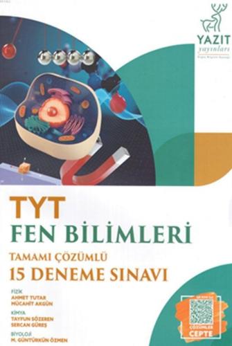 Yazıt Yayınları TYT Fen Bilimleri Tamamı Çözümlü 15 Deneme Sınavı Yazı