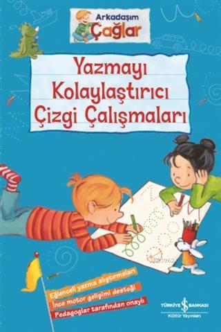 Yazmayı Kolaylaştırıcı Çizgi Çalışmaları - Arkadaşım Çağlar Brigitte P