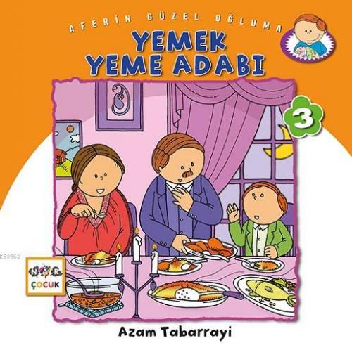 Yemek Yeme Adabı Azam Tabarrayi