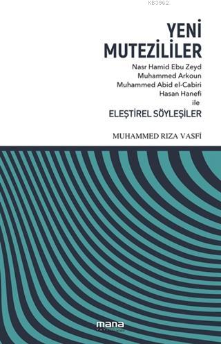 Yeni Mutezililer Muhammed Rıza Vasfi