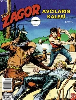 Yeni Zagor Sayı: 67 Avcıların Kalesi Ottavio De Angelis