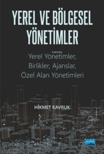 Yerel ve Bölgesel Yönetimler Hikmet Kavruk