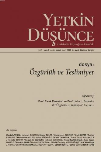 Yetkin Düşünce Dergisi Yıl: 1 Sayı: 1 Ocak, Şubat, Mart 2018 Kolektif