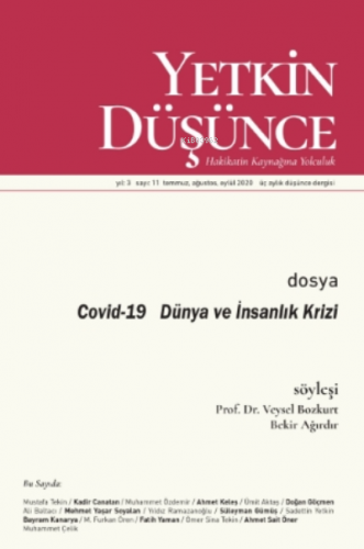 Yetkin Düşünce Sayı 11 - Covid-19 Dünya Ve İnsanlık Krizi Kolektif