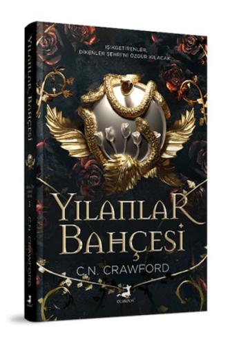 Yılanlar Bahçesi (Ciltli) C. N. Crawford