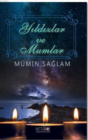 Yıldızlar ve Mumlar Mümin Sağlam