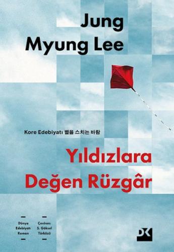 Yıldızlara Değen Rüzgâr Jung Myung Lee