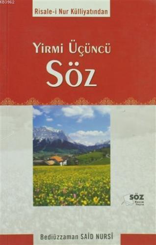 Yirmi Üçüncü Söz Bediüzzaman Said-i Nursi