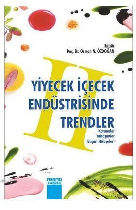 Yiyecek İçecek Endüstrisinde Trendler 2 Kolektif