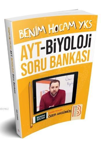 YKS-AYT Biyoloji Soru Bankası Benim Hocam Yayınları Özer Akgümüş