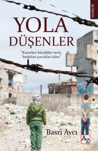 Yola Düşenler Basri Avcı