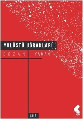 Yolüstü Uğrakları Bozan Yaman