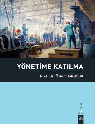 Yönetime Katılma Özlem Işığıçok