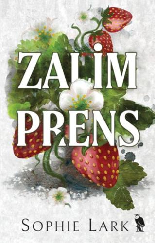 Zalim Prens Sophie Lark