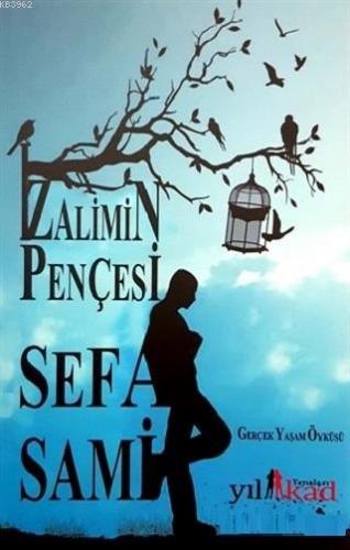 Zalimin Pençesi Sami Sefa