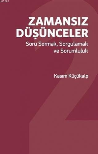 Zamansız Düşünceler Kasım Küçükalp