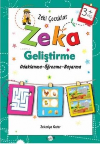 Zeka Geliştirme +3 Yaş Odaklanma-Öğrenme-Başarma Zekeriya Guter