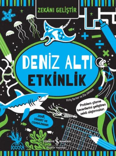 Zekânı Geliştir - Deniz Altı Etkinlik Vicky Barker