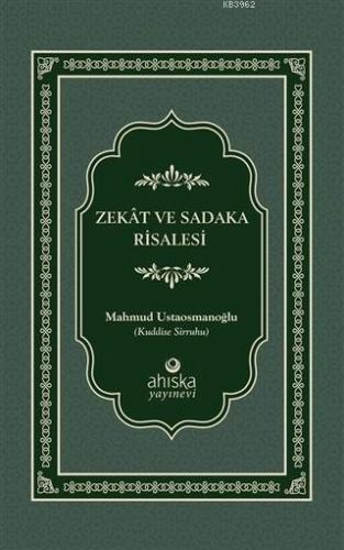 Zekat ve Sadaka Risalesi Mahmud Ustaosmanoğlu