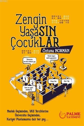 Zengin Yaşasın Çocuklar Öztuna Norman