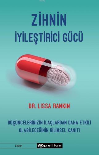 Zihnin İyileştirici Gücü Lissa Rankin