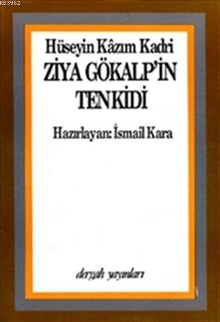 Ziya Gökalp'in Tenkidi Hüseyin Kazım Kadri