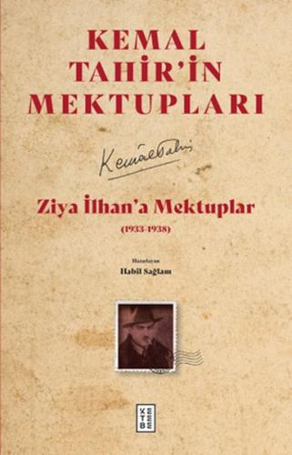 Ziya İlhan’a Mektuplar Kemal Tahir