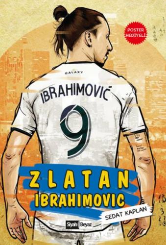 Zlatan İbrahimoviç Sedat Kaplan