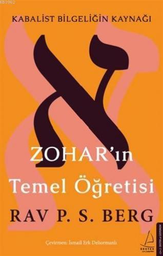 Zohar'ın Temel Öğretisi Rav. P. S. Berg