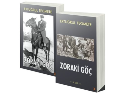 Zoraki Göç 1-2 Cilt Ertuğrul Teomete